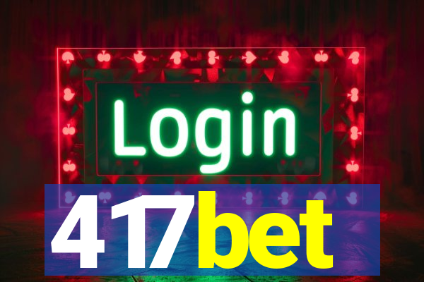 417bet