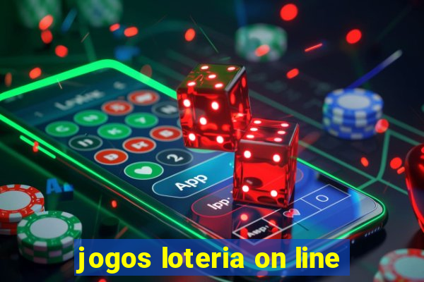 jogos loteria on line