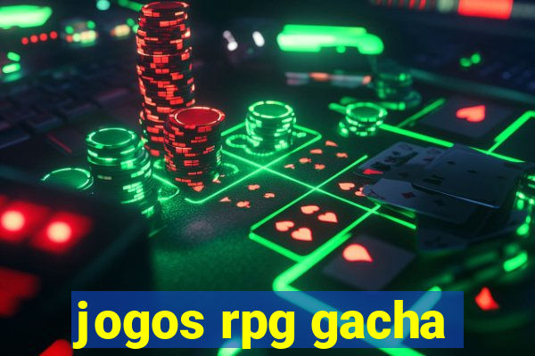 jogos rpg gacha