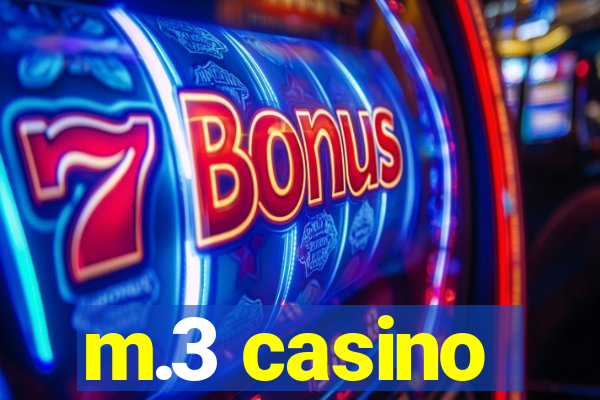 m.3 casino