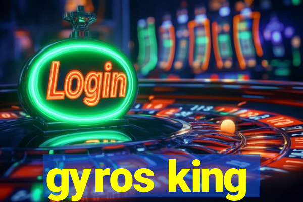 gyros king