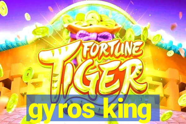 gyros king