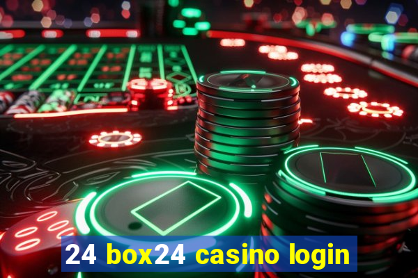 24 box24 casino login