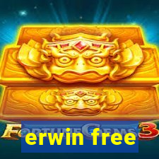 erwin free