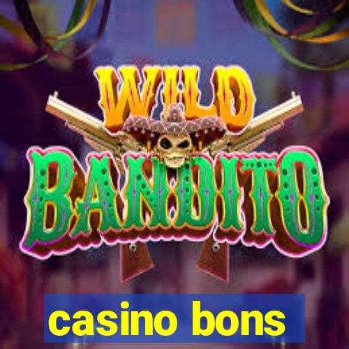 casino bons