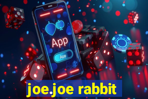 joe.joe rabbit