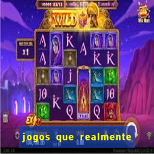 jogos que realmente pagam sem precisar depositar dinheiro