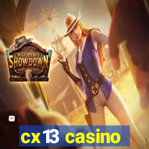 cx13 casino