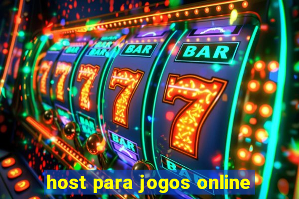 host para jogos online