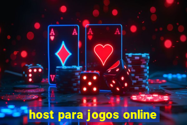 host para jogos online