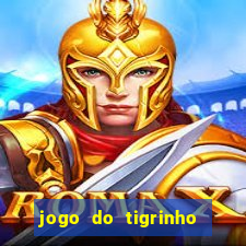 jogo do tigrinho oficial é confiável