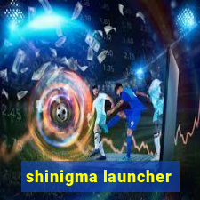 shinigma launcher