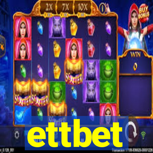 ettbet