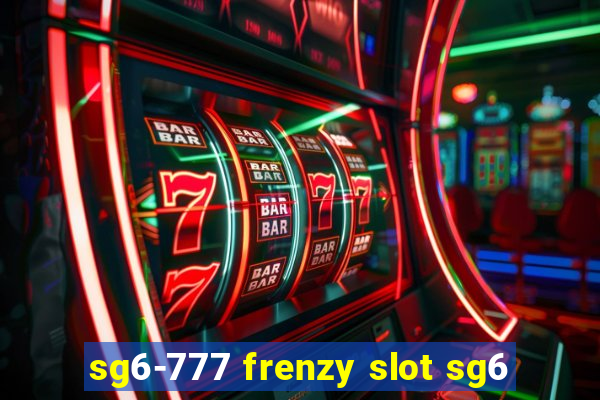 sg6-777 frenzy slot sg6