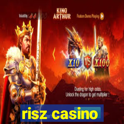 risz casino