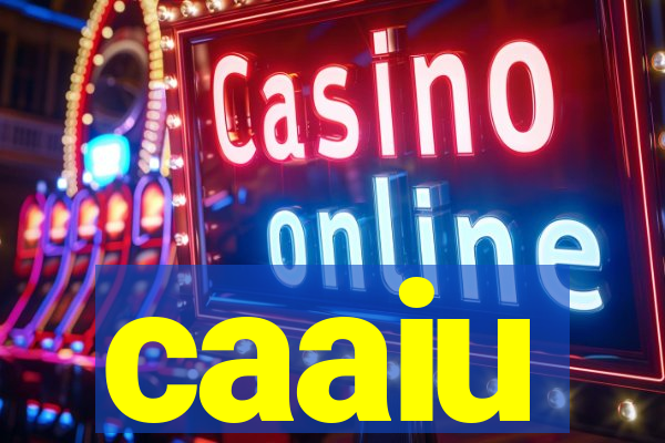 caaiu