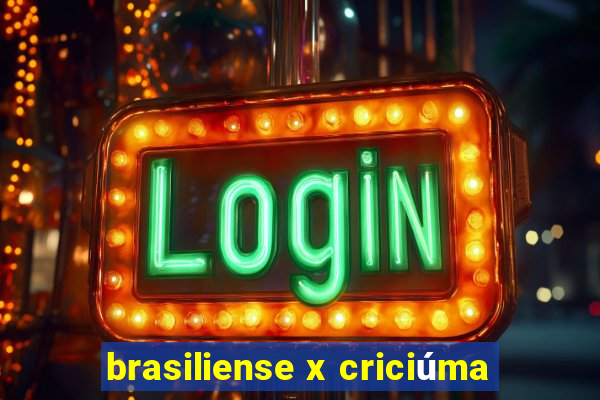 brasiliense x criciúma