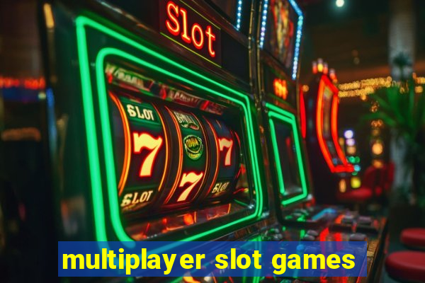 multiplayer slot games