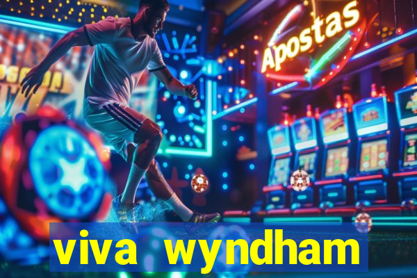 viva wyndham fortuna grand bahama