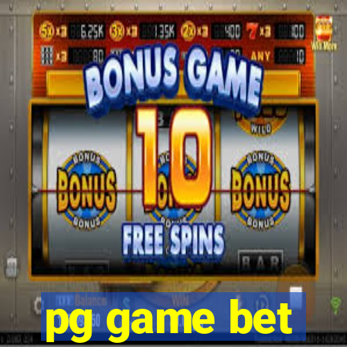 pg game bet