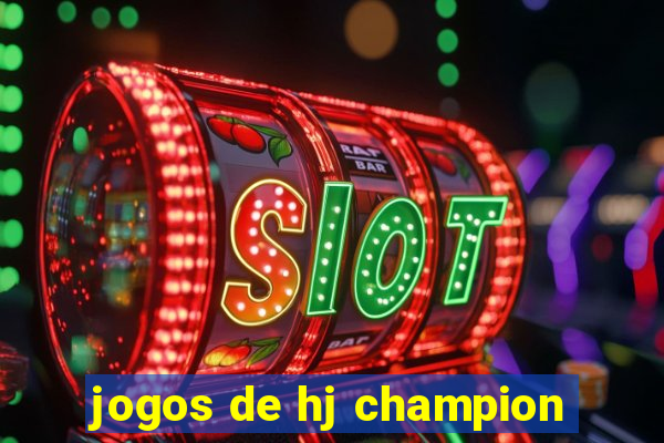 jogos de hj champion