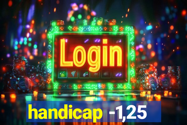 handicap -1,25