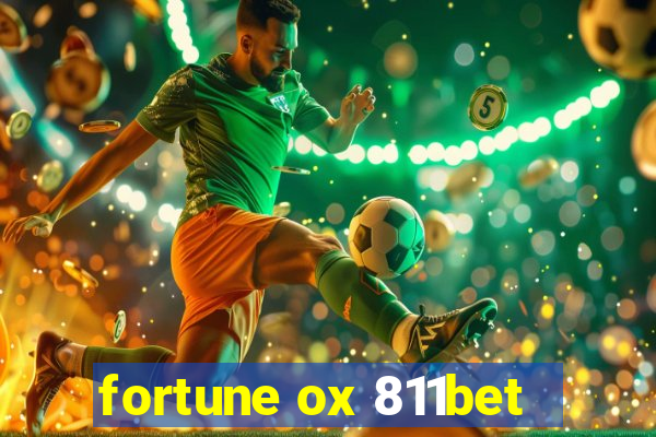 fortune ox 811bet