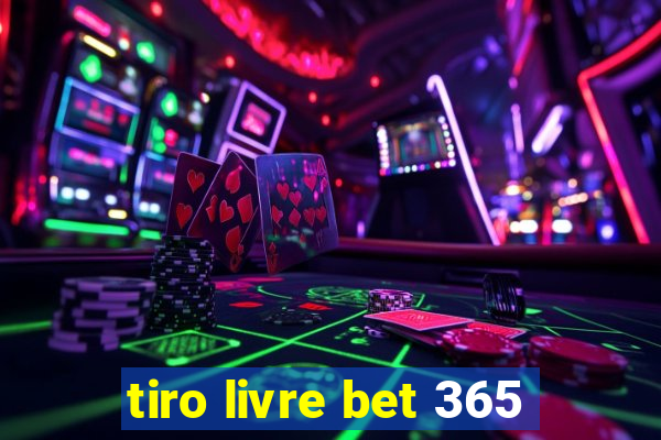 tiro livre bet 365