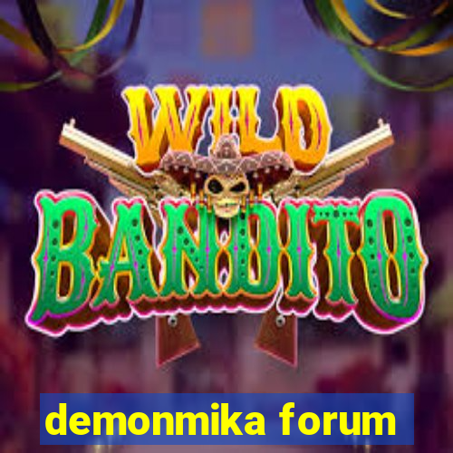 demonmika forum