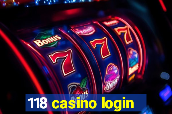 118 casino login