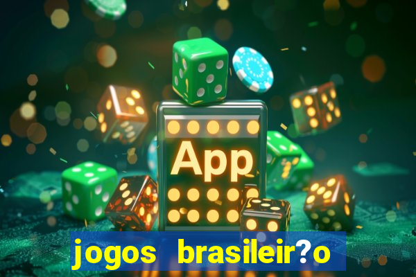 jogos brasileir?o série b hoje