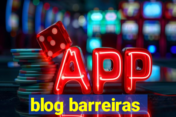 blog barreiras