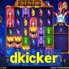 dkicker