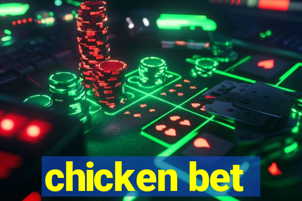 chicken bet