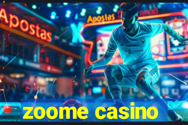 zoome casino