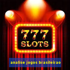 analise jogos brasileirao