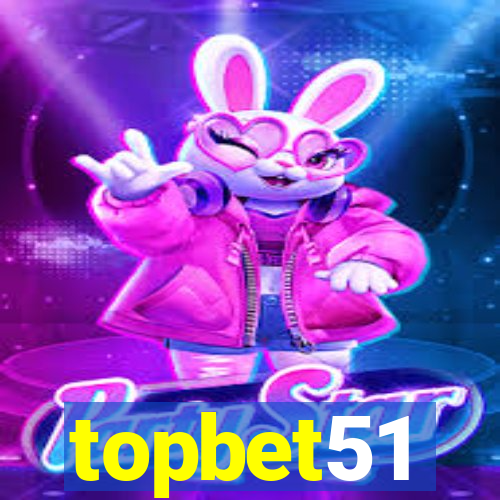 topbet51