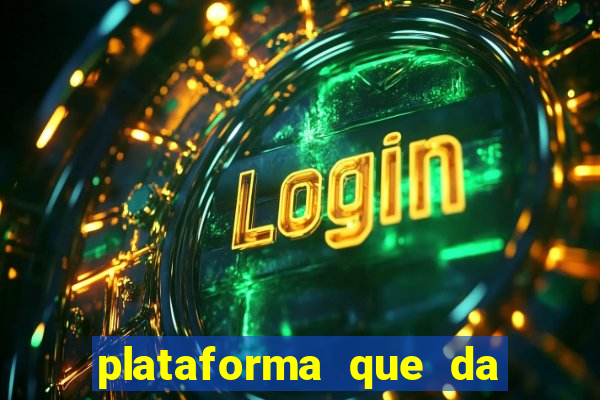 plataforma que da bonus ao se cadastrar sem deposito