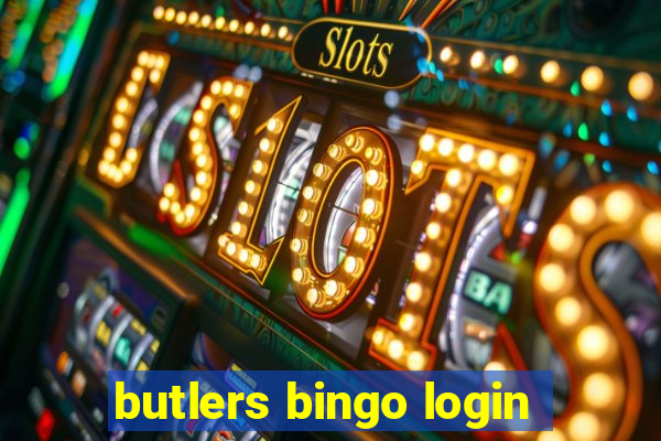 butlers bingo login