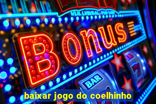 baixar jogo do coelhinho