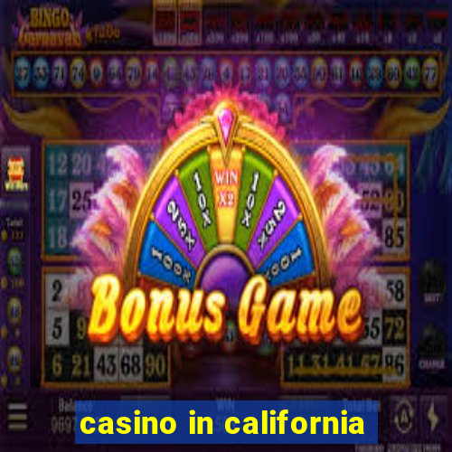 casino in california