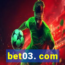 bet03. com