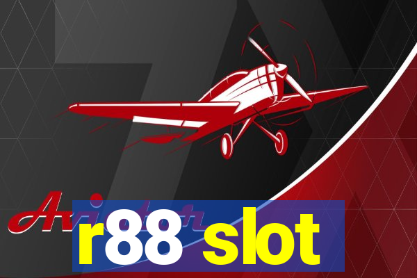 r88 slot