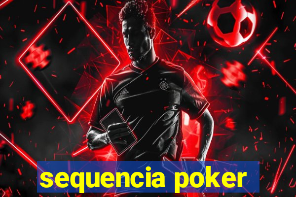 sequencia poker