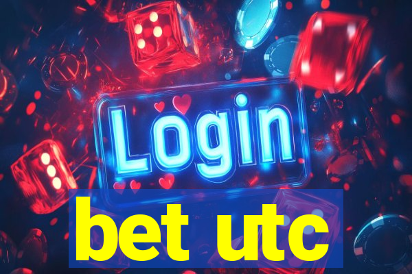 bet utc