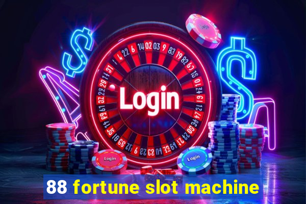 88 fortune slot machine