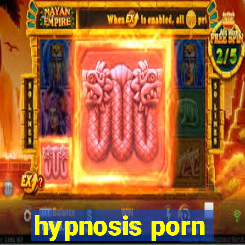 hypnosis porn