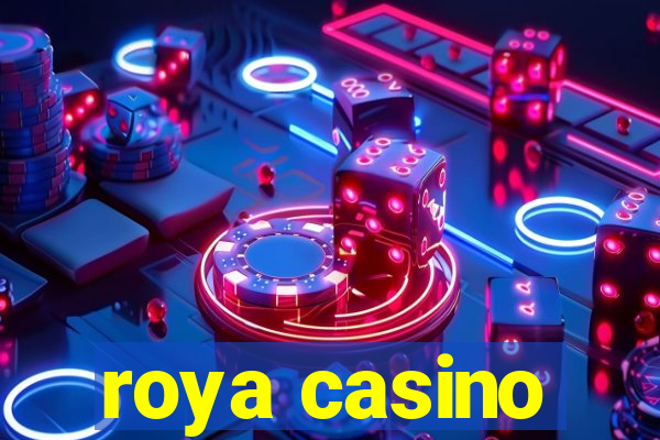 roya casino