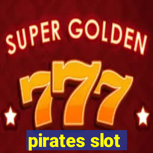 pirates slot