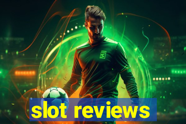 slot reviews